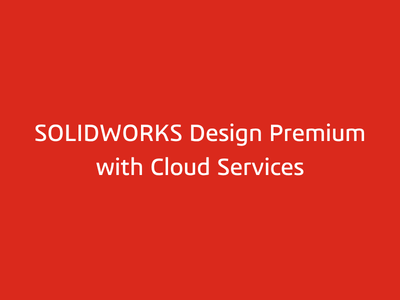 SOLIDWORKS Design Premium with Cloud Services image